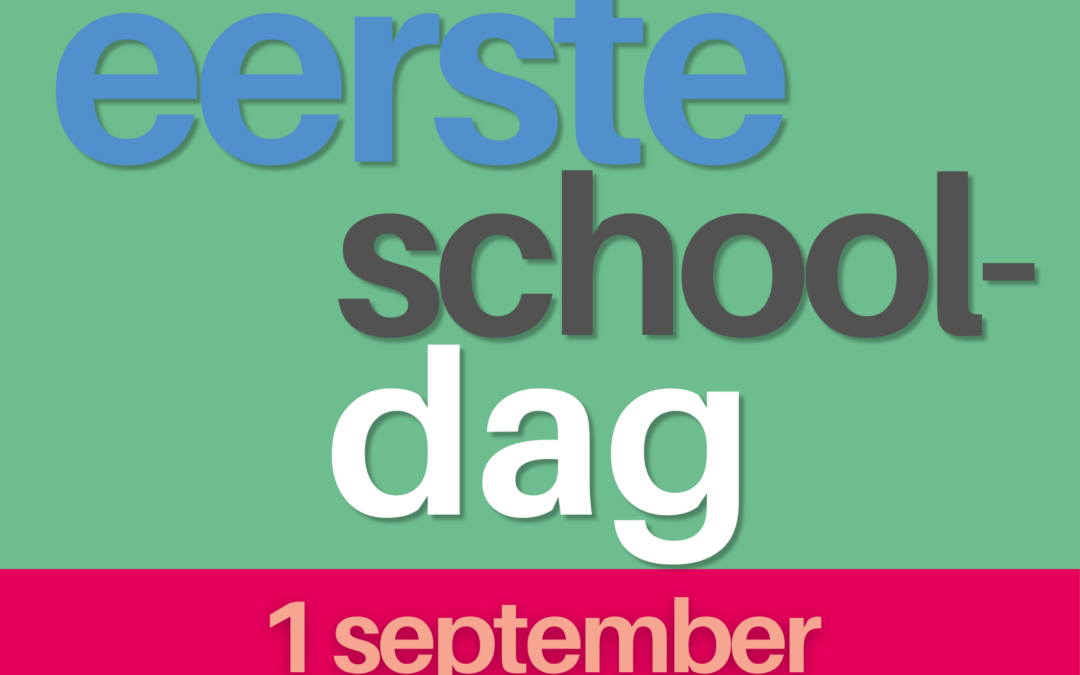 De eerste schooldag
